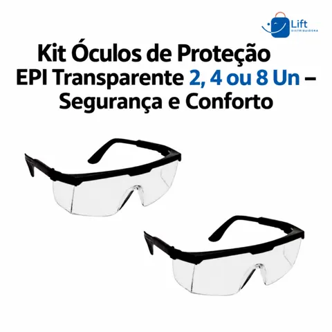Foto do anúncio: Kit Óculos de Proteção EPI Transparente 2, 4 ou 8 Un – Segurança e Conforto